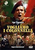 We Want the Colonels ( Vogliamo i colonnelli ) [DVD]
