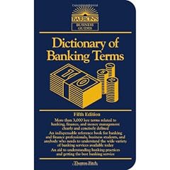 Dictionary of Banking Terms (Barron's Dictionary of Banking Terms)