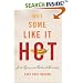 Why Some Like It Hot: Food, Genes, and Cultural Diversity