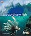 Books : Extraordinary Fish