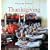 Williams-Sonoma Entertaining: Thanksgiving Entertaining