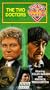 Doctor Who: Two Doctors [VHS]