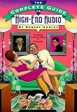 Product details for The Complete Guide to High-End Audio (Phonographs & High Fidelity)