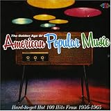 Golden Age of American Popular Music: Hard-to-Get Hot 100 Hits From 1956-1965