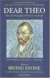 Dear Theo: The autobiography of Vincent van Gogh (Evergreen books) (Evergreen books)