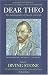 Dear Theo: The Autobiography of Vincent Van Gogh