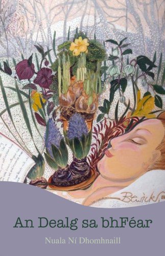 An Dealg sa bhFéar (Irish Edition)