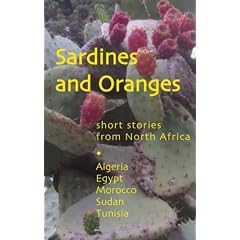 Sardines and Oranges: Short Stories from North Africa