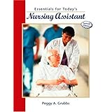 Essentials for Today's Nursing Assistant, Special Edition