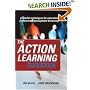 The Action Learning Handbook: Powerful Techniques for Education, Professional Development and Training