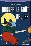 Donner le go�t de lire