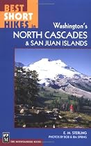 Best Short Hikes in Washington's North Cascades An