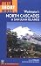  : Best Short Hikes in Washington's North Cascades and San Juan Islands (Best Short Hikes)