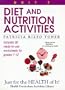 Diet and Nutrition Activities: Just for the Health of It, Unit 2 (Health Curriculum Activities Library)