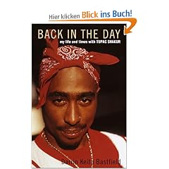Back in the Day: My Life and Times with Tupac Shakur