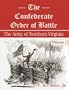 The Confederate Order of Battle: The Army of Nothern Virginia