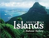 South Sea Islands: A Natural History