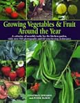 Growing Vegetables and Fruit Around t...