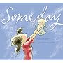 Someday by Alison McGhee