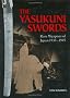 The Yasukuni Swords: Rare Weapons of Japan, 1933-1945