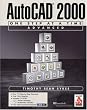 AutoCAD 2000: One Step at a Time-Advanced