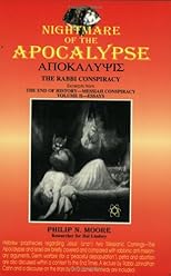 Nightmare of the Apocalypse: The Rabbi Conspiracy