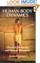 Human Body Dynamics: Classical Mechanics and Human Movement