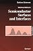 Book Semiconductor Surfaces and Interfaces (Springer Series in Surface Sciences)