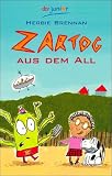 Zartog aus dem All. - Herbie Brennan