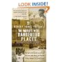 Robert Young Pelton's The World's Most Dangerous Places: 5th Edition (Robert Young  Pelton the World's Most Dangerous Places)