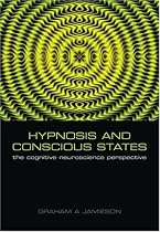 Hypnosis and Conscious States: The cognitive neuroscience perspective