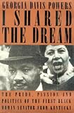 I Shared the Dream