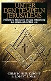 Unter den Tempeln Jerusalems - Christopher Knight