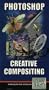 Photoshop Creative Compositing [VHS]