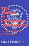 The Politics of Presidential Commissions: A Public Policy Perspective