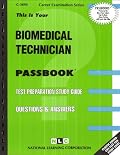 Biomedical Technician (Career Examination Passbooks)