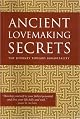 Ancient Lovemaking Secrets -The Journey Toward Immortality