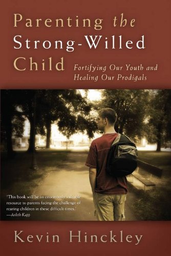 Parenting the Strong-Willed Child
