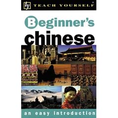 Teach Yourself Beginner's Chinese (Teach Yourself Beginner's: An Easy Introduction)