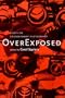 Over Exposed: Essays on Contemporary Photography
