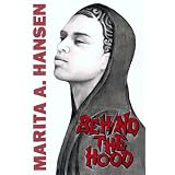 Behind the Hood (Behind the Lives)
