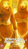 Where The Boys Aren`t - Part 4 [VHS]