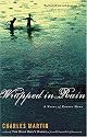 Wrapped in Rain: A Novel of Coming Home