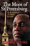 bookshop living in france The Moor of St Petersburg: In the Footsteps of a Black Russian because we all love reading blogs about living in France bookshop living in france The Moor of St Petersburg: In the Footsteps of a Black Russian because we all love reading blogs about life in France