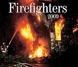 Firefighters 2009 Calendar (Calendar)