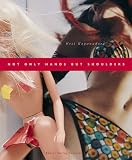 Produkt-Bild: Keti Kapanadze - Not only Hands but Shoulders