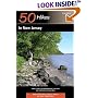 50 Hikes in New Jersey: Walks, Hikes, and Backpacking Trips from the Kittatinnies to Cape May, Third Edition (50 Hikes)