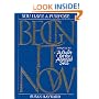 Begin it Now: You Have a Purpose