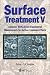Book Surface Treatment V : Computer Methods and Experimental Measurements (Computational and Experimental Methods)