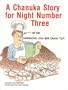 A Chanukah Story for Night Number Three
